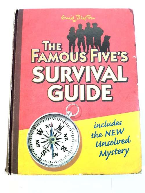The Famous Five`s Survival Guide by Enid Blyton