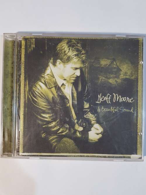Geoff Moore, A Beautiful Sound CD, US