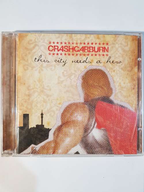 Crashcarburn, This City Needs A Hero CD
