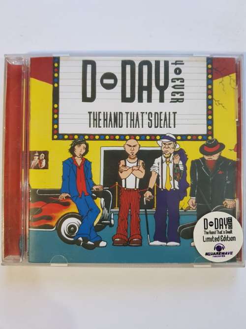 D-Day 4-Ever  The Hand That`s Dealt CD