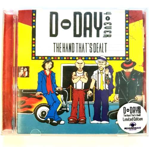 D-Day 4-Ever  The Hand That`s Dealt CD