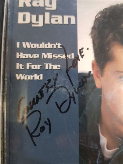 Ray Dylan, I Wouldn`t Have Missed It For The World CD, Signed