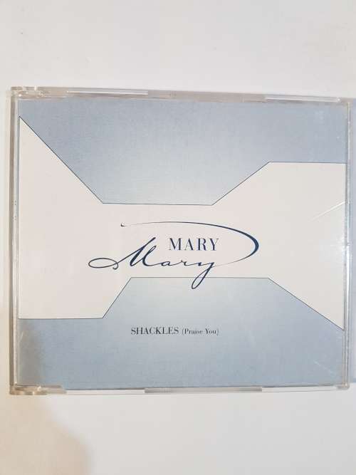 Mary Mary, Shackles (Praise You) CD Single