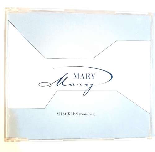 Mary Mary, Shackles (Praise You) CD Single