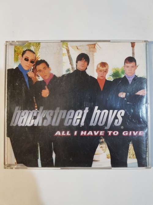 Backstreet Boys, All I Have To Give, CD single