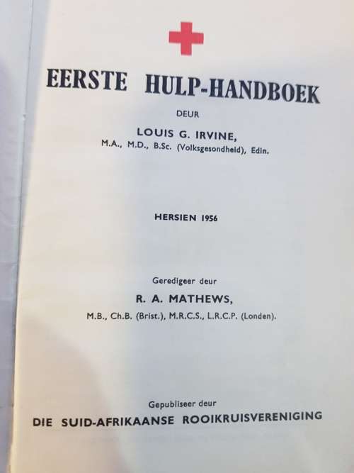 Eerste Hulp-Handboek deur Louis G. Irvine, 1956