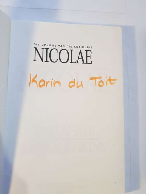 Die Opkoms Van Die Antichris Nicolae deur Tim Lahaye and Jerry B. Jenkins