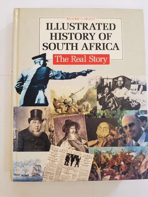 Illustrated History of South Africa, The Real Story, Reader`s Digest, Hardcover