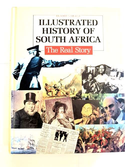 Illustrated History of South Africa, The Real Story, Reader`s Digest, Hardcover