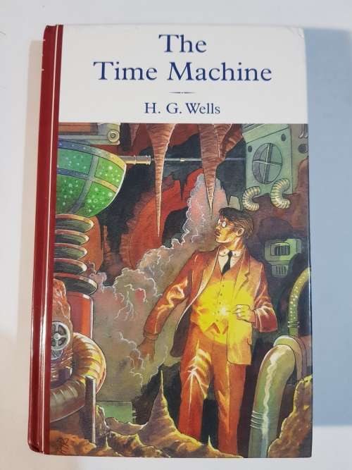 H.G. Wells, The Time Machine, Hardcover