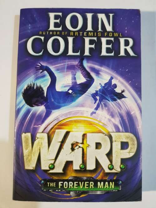 Warp, The Forever Man by Eoin Colfer