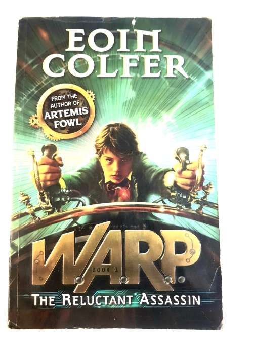 Warp, The Reluctant Assassin by Eoin Colfer