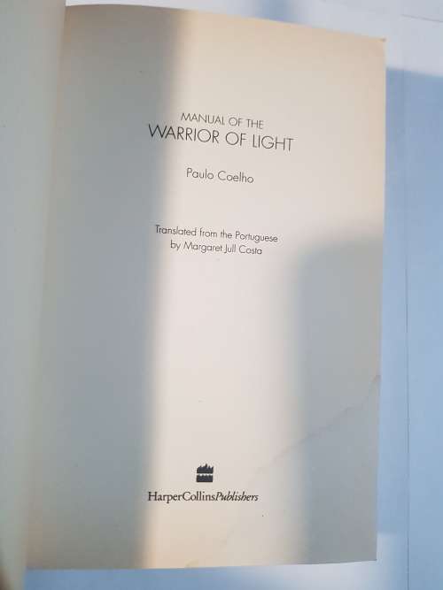 Paulo Coelho, Manual Of The Warrior Of Light