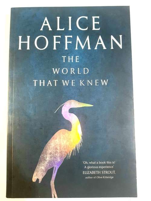 The World That We Knew by Alice Hoffman
