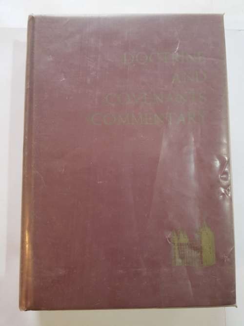 The Doctrine and Covenants containing Revelations given to Joseph Smith, Jr., The Prophet