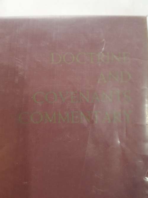 The Doctrine and Covenants containing Revelations given to Joseph Smith, Jr., The Prophet