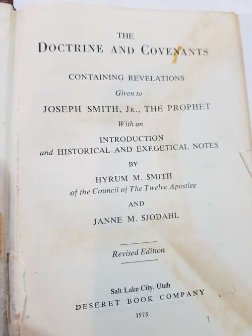 The Doctrine and Covenants containing Revelations given to Joseph Smith, Jr., The Prophet