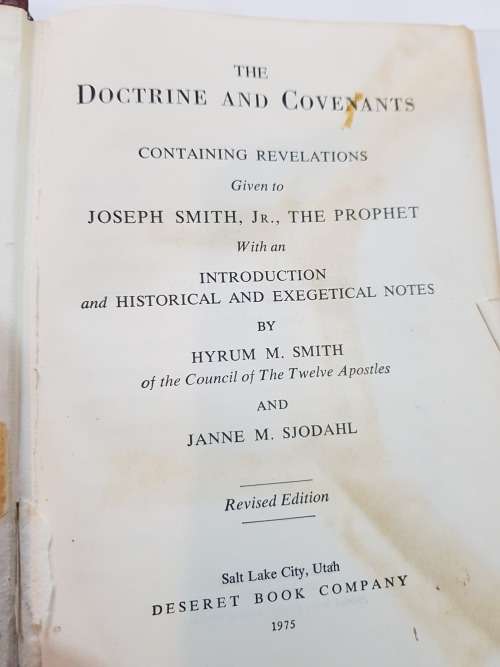 The Doctrine and Covenants containing Revelations given to Joseph Smith, Jr., The Prophet