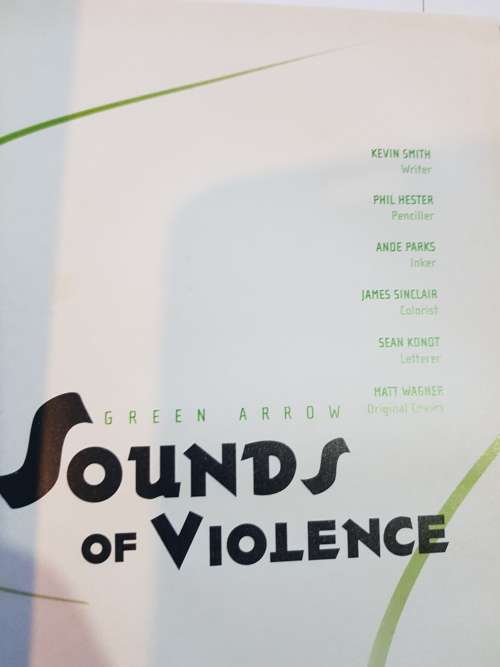 Green Arrow, Sounds of Violence, Kevin Smith, Phil Hester, Andre Parks