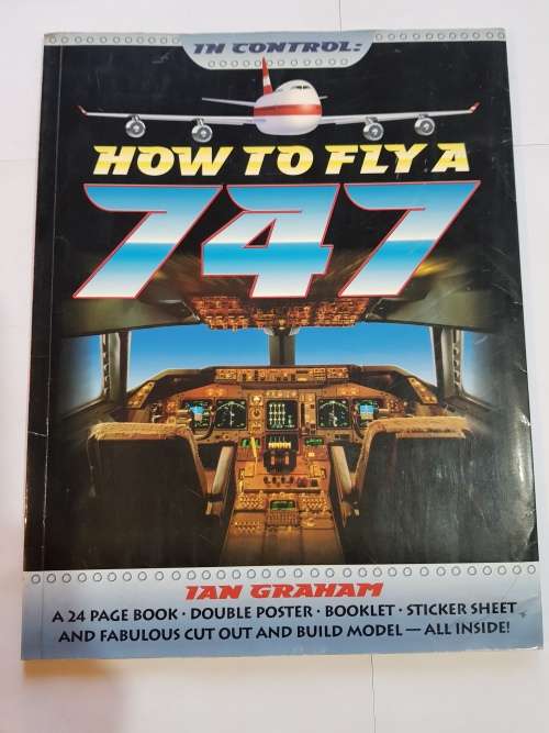 How To Fly A 747, Ian Graham