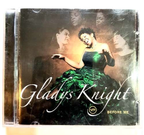 Gladys Knight, Before Me CD