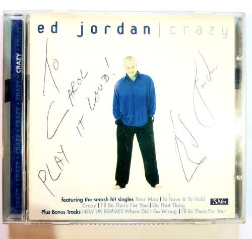 Ed Jordan, Crazy, Signed CD