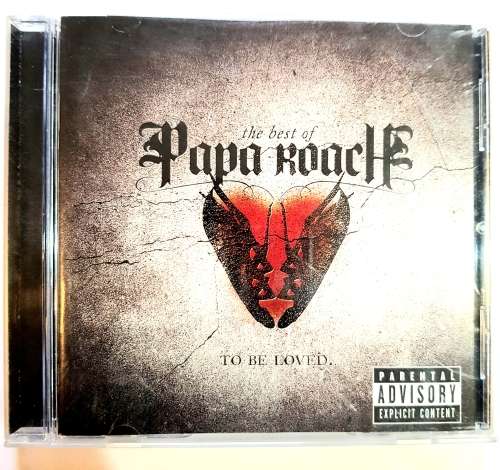 Papa Roach, To Be Loved, The Best Of CD