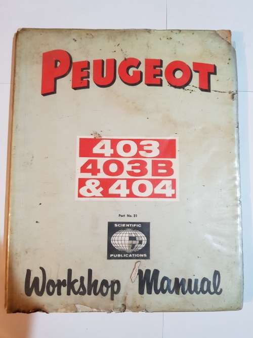 Peugeot 403, 403B and 404 Workshop Manual, 1956-1965