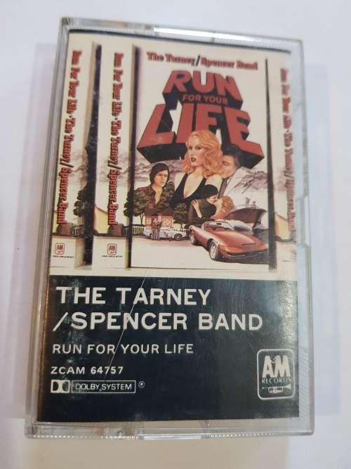 The Tarney/Spencer Band, Run For Your Life Cassette