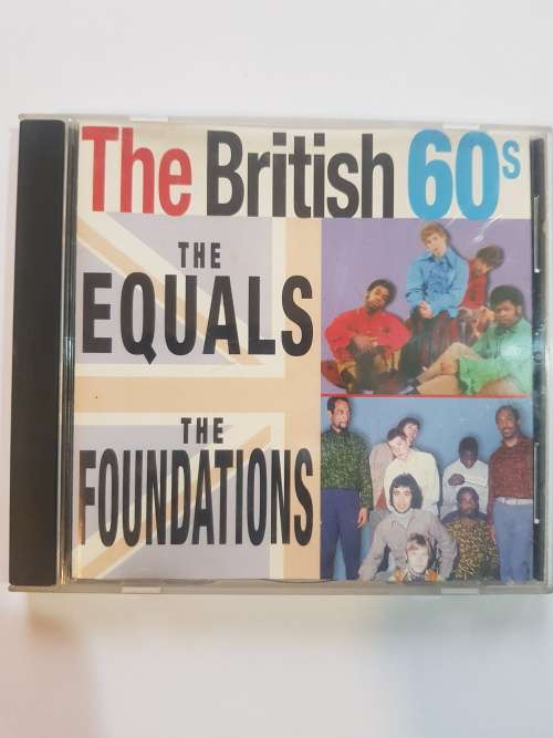 The British 60`s, The Equals/The Foundations CD
