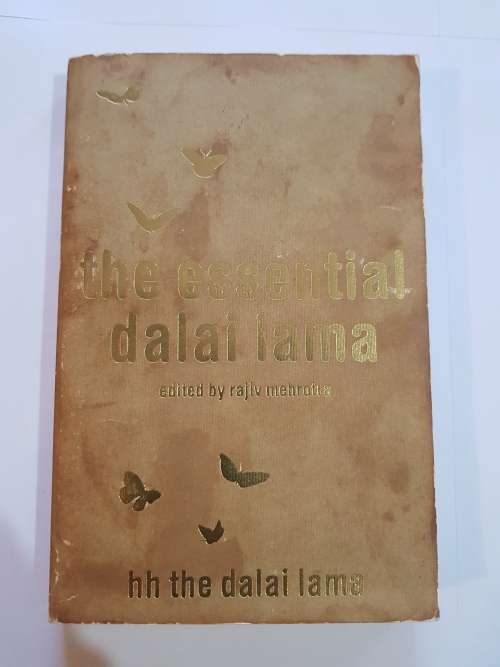 The Essential Dalai Lama edited by Rajiv Mehrotra