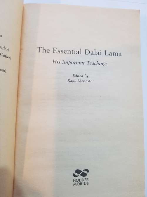 The Essential Dalai Lama edited by Rajiv Mehrotra