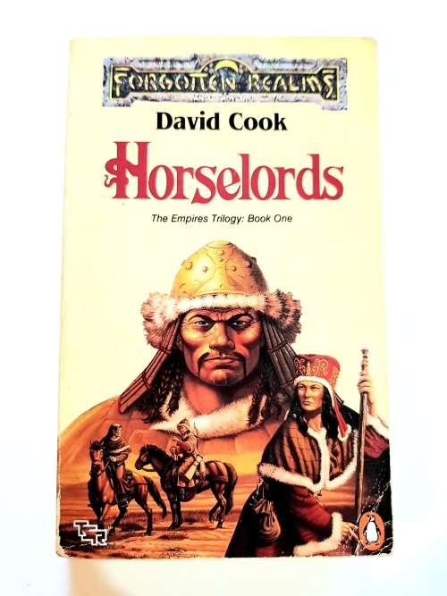 Forgotten Realms, Horselords, The Empires Trilogy, Book One by David Cook