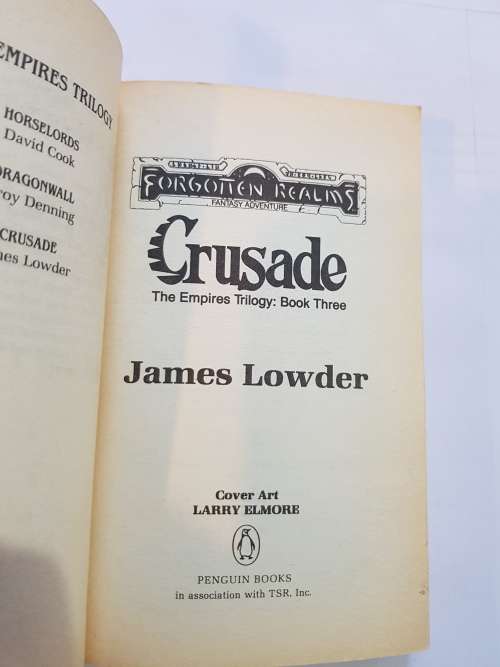 Forgotten Realms, Crusade, The Empires Trilogy, Book Three by James Lowder