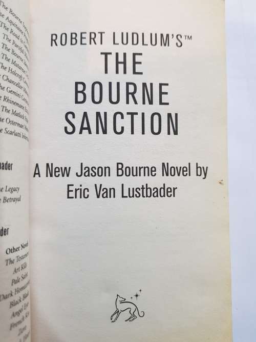 Robert Ludlum`s The Bourne Sanction by Eric Van Lustbader