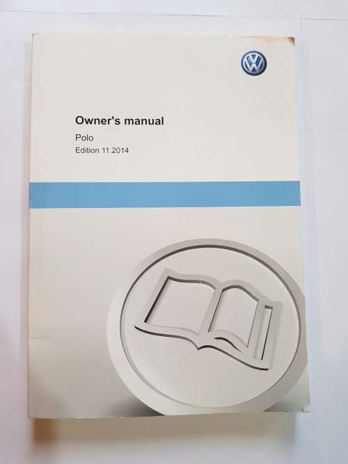 Volkswagen, VW Polo Owners Manual, Edition 11.2014