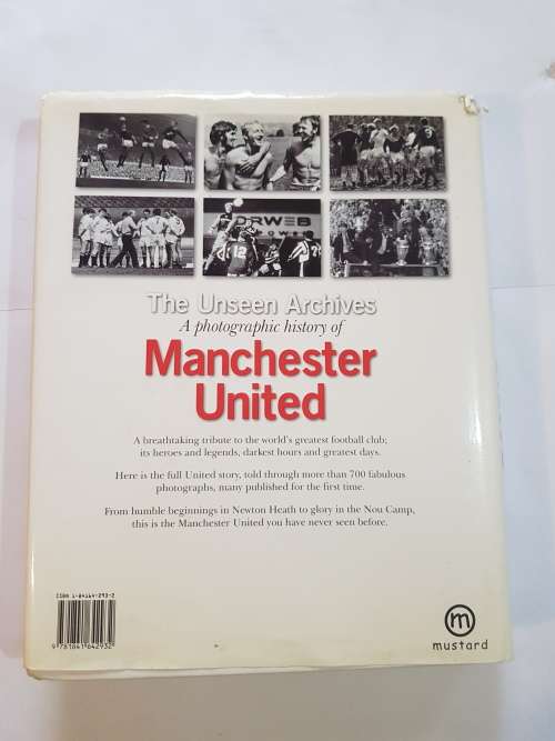 Manchester United, The Unseen Archives by Lance Bellers, Steve Absalom, Simon Spinks
