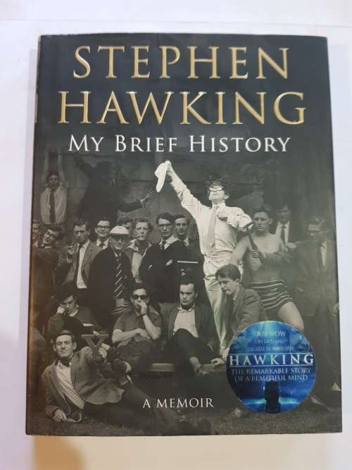 Stephen Hawking, My Brief History, A Memoir, 2013 Hardcover