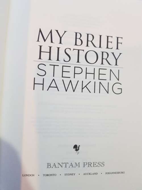 Stephen Hawking, My Brief History, A Memoir, 2013 Hardcover