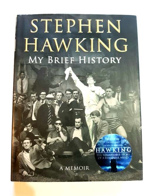 Stephen Hawking, My Brief History, A Memoir, 2013 Hardcover