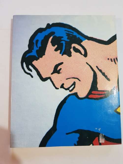Superman, The Complete History by Les Daniels