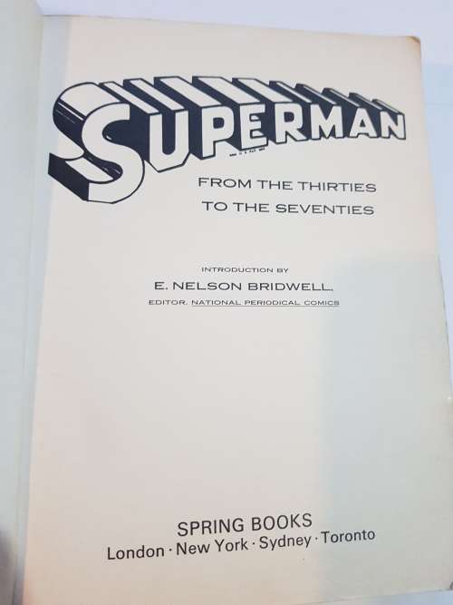 Superman, From The Thirties To The Seventies, Intro by E. Nelson Bridwell