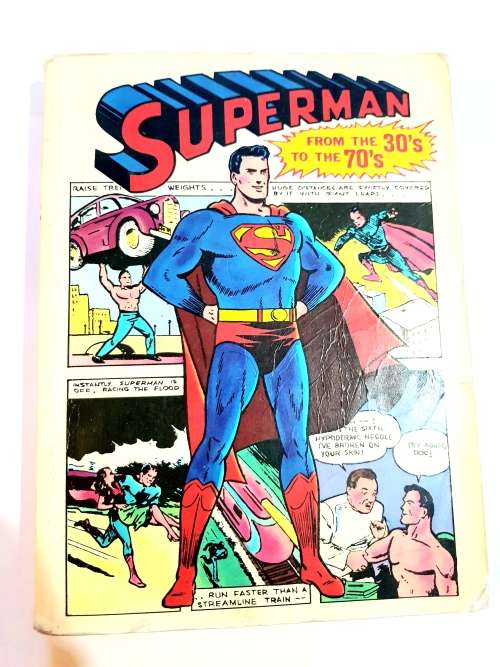 Superman, From The Thirties To The Seventies, Intro by E. Nelson Bridwell