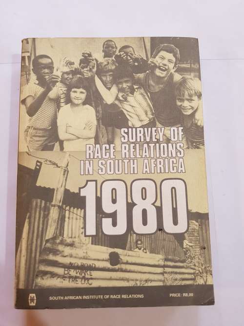 Survey Of Race Relations In South Africa, 1980, edited by Loraine Gordon