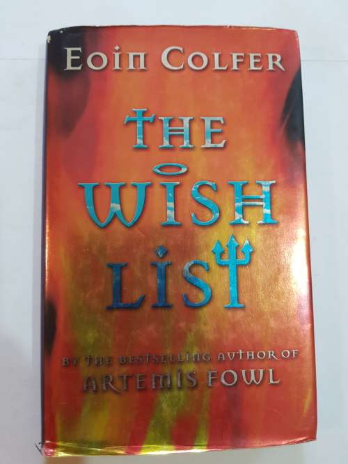 The Wish List by Eoin Colfer, Hardcover