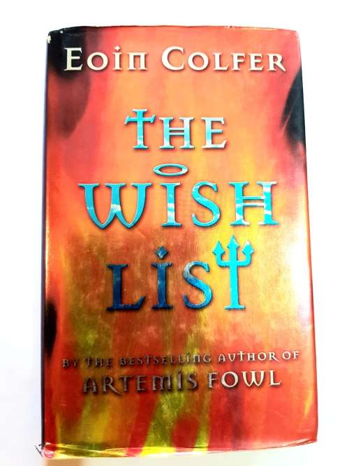 The Wish List by Eoin Colfer, Hardcover