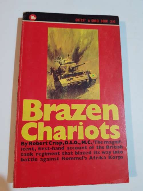 Brazen Chariots by Robert Crisp, 1966