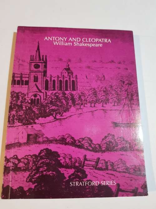 Antony And Cleopatra by William Shakespeare