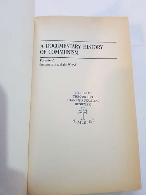 A Documentary History Of Communism Vol. 2, Communism and the World by Robert V. Daniels