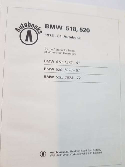 BMW 518, 520 1973-81, Owners Workshop Manual, Autobooks
